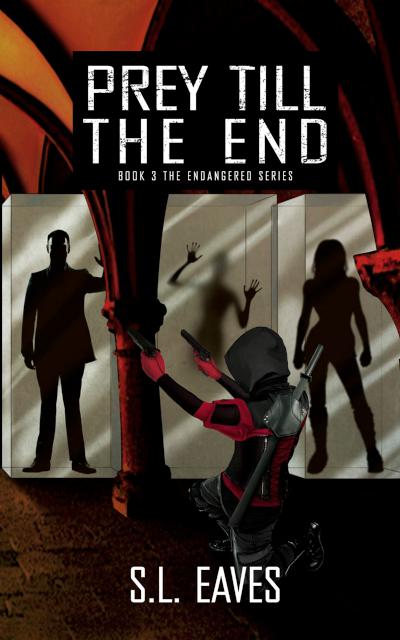 Prey till the End, The Endangered Series #3